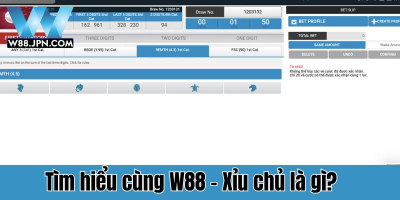 Xỉu chủ là gì? W88 